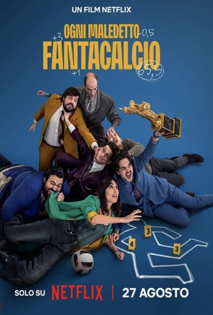 Ogni Maledetto Fantacalcio Full Movie Download Free 2025 Hindi Dubbed HD